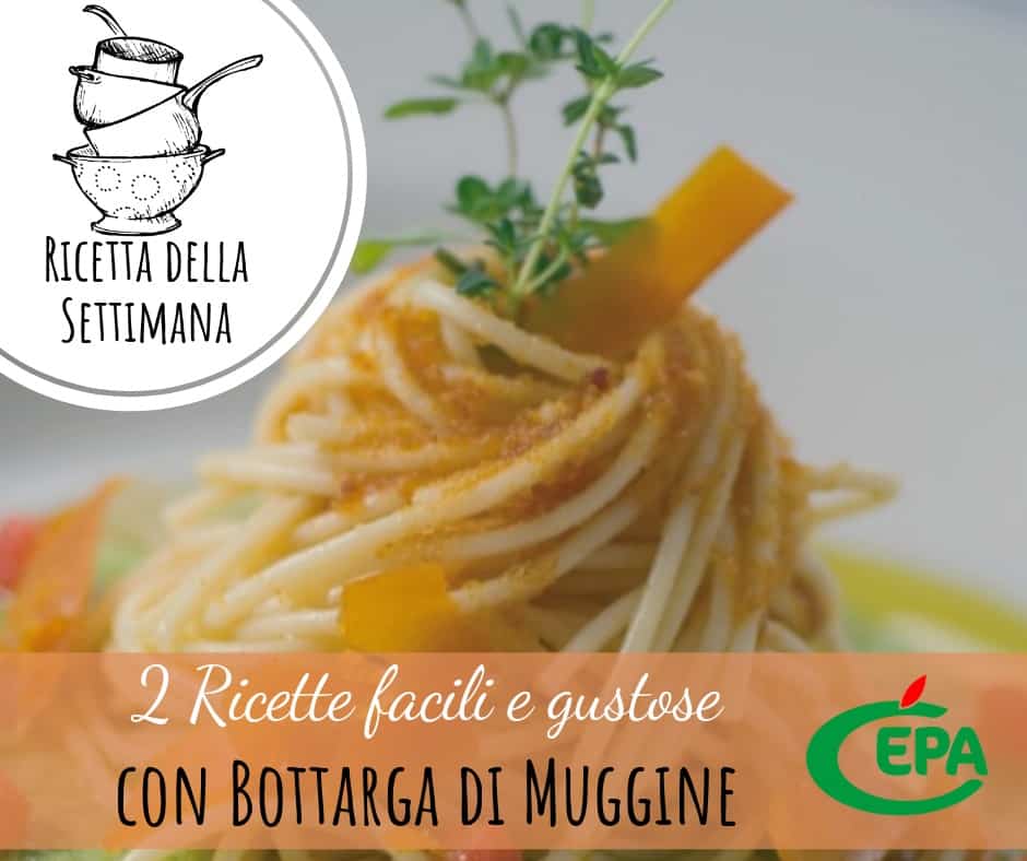 2 Ricette facili e gustose con Bottarga di Muggine