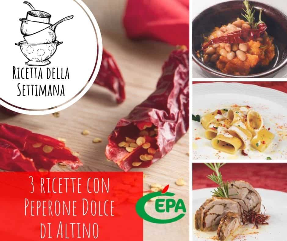 3 ricette con Peperone Dolce di Altino, antipasto, primo e secondo