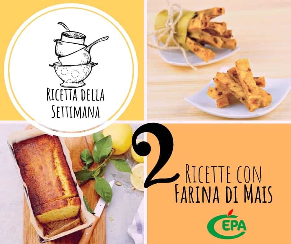 2 Ricette con Farina di Mais