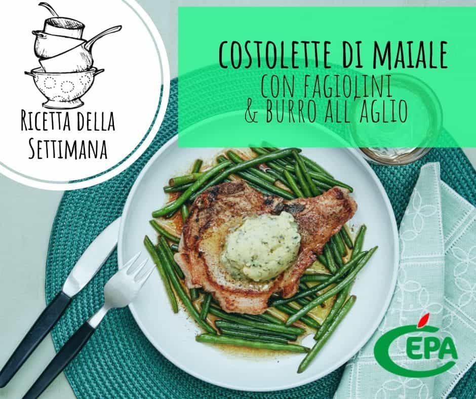 costolette di maiale con fagiolini e burro all'aglio