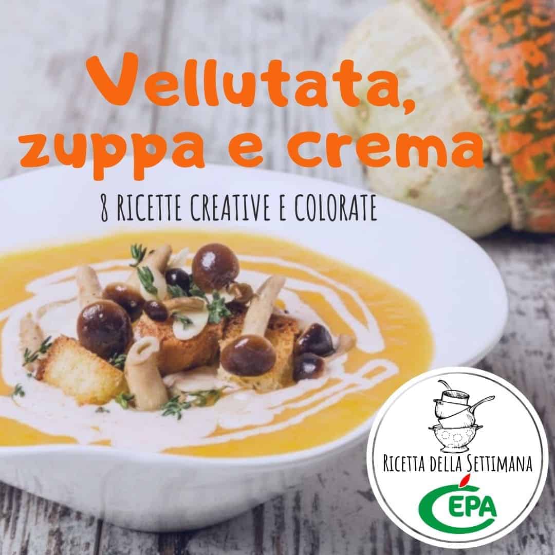 Vellutata, zuppa e crema 8 ricette creative e colorate